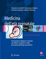 Medicina dell'étà prenatale - Antonio L. Borrelli, Domenico Arduini, Antonio Cardone, Valerio Ventruto