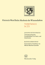 Arbeitsphysiologische Grundprobleme von Nacht- und Schichtarbeit. Ergonomische Gestaltung von Mensch-Maschine-Systemen - Joseph Rutenfranz