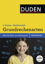 Einfach klasse in Mathematik - Grundrechenarten 4. Klasse - Übungsblock - Heilig, Silke