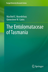 The Entolomataceae of Tasmania - machiel noordeloos, Genevieve M. Gates