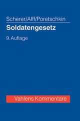 Soldatengesetz - Poretschkin, Alexander; Lucks, Ulrich; Scherer, Werner; Alff, Richard