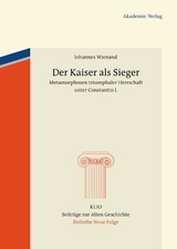 Der Kaiser als Sieger - Johannes Wienand