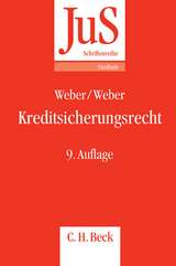 Kreditsicherungsrecht - Hansjörg Weber, Jörg-Andreas Weber