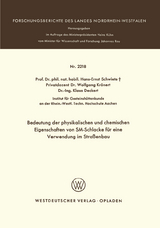 Bedeutung der physikalischen und chemischen Eigenschaften von SM-Schlacke für eine Verwendung im Straßenbau - Hans-Ernst Schwiete