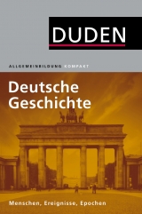 Duden Allgemeinbildung Deutsche Geschichte - Emmerich, Alexander; Jankrift, Kay Peter; Kockerols, Bernd; Müller, Wolfdietrich