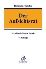 Der Aufsichtsrat - Hoffmann, Dietrich; Bröcker, Norbert