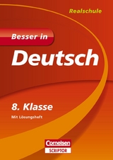 Besser in Deutsch - Realschule 8. Klasse - Alexandra Villmer, Monika Fromme