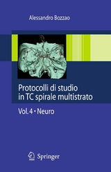 Protocolli di studio in TC spirale multistrato - Alessandro Bozzao