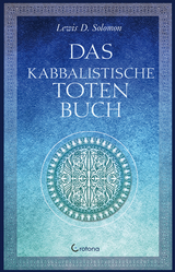 Das kabbalistische Totenbuch - Solomon Lewis D  Lewis D