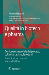 Qualità in biotech e pharma -  Antonella Lanati