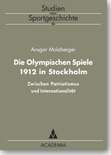 Die Olympischen Spiele 1912 in Stockholm - Ansgar Molzberger