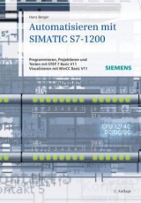 Automatisieren mit SIMATIC S7-1200 - Hans Berger