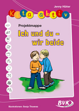 Kita aktiv Projektmappe Ich und du – wir beide - Jenny Hütter