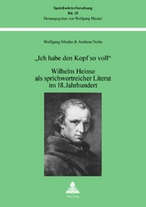 «Ich habe den Kopf so voll» - Wolfgang Mieder, Andreas Nolte