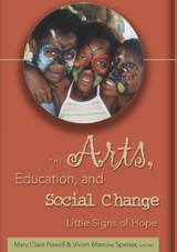 The Arts, Education, and Social Change - 