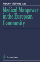 Medical Manpower in the European Community - 