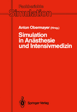 Simulation in Anästhesie und Intensivmedizin - 