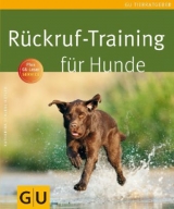 Rückruf-Training für Hunde - Katharina Schlegl-Kofler