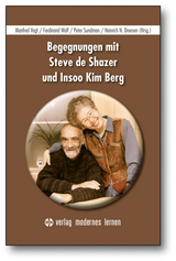 Begegnungen mit Steve de Shazer und Insoo KimBerg - 