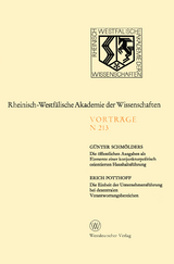 Die öffentlichen Ausgaben als Elemente einer konjunkturpolitisch orientierten Haushaltsführung. Die Einheit der Unternehmensführung bei dezentralen Verantwortungsbereichen - Günter Schmölders