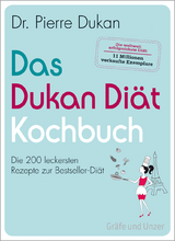 Das Dukan Diät Kochbuch - Pierre Dukan