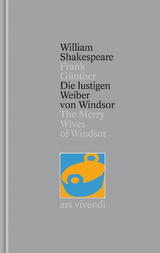 Die lustigen Weiber von Windsor / The Merry Wives of Windsor (Shakespeare Gesamtausgabe, Band 24) - zweisprachige Ausgabe - William Shakespeare