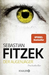 Der Augenjäger - Sebastian Fitzek