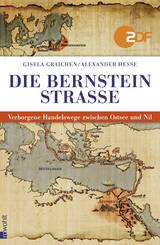 Die Bernsteinstraße - Gisela Graichen, Alexander Hesse