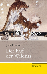 Der Ruf der Wildnis - Jack London