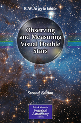 Observing and Measuring Visual Double Stars - Argyle, R. W.