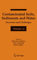 Contaminated Soils, Sediments and Water Volume 10 - 