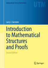 Introduction to Mathematical Structures and Proofs - Gerstein, Larry J.