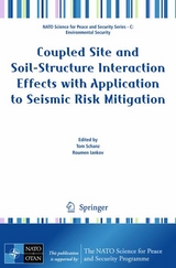 Coupled Site and Soil-Structure Interaction Effects with Application to Seismic Risk Mitigation - 