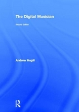 The Digital Musician - Hugill, Andrew