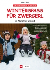 Winterspaß für Zwergerl - Robert Theml