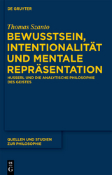 Bewusstsein, Intentionalität und mentale Repräsentation - Thomas Szanto