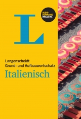 Langenscheidt Grund- und Aufbauwortschatz Italienisch - Buch mit Audio-Download