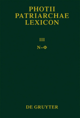 Photius: Photii Patriarchae Lexicon / Ny - Phi - 