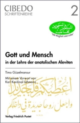 Gott und Mensch in der Lehre der anatolischen Aleviten - Timo Güzelmansur