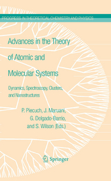 Advances in the Theory of Atomic and Molecular Systems - 