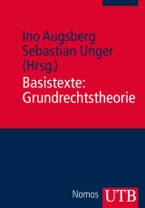 Basistexte: Grundrechtstheorie - 