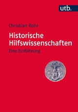 Historische Hilfswissenschaften - Christian Rohr