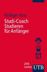 Studi-Coach Studieren für Anfänger - Rödiger Voss