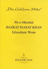 Erleuchtete Worte - Hazrat Inayat Khan