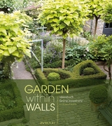 Garden within walls - Barbara Meister