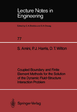 Coupled Boundary and Finite Element Methods for the Solution of the Dynamic Fluid-Structure Interaction Problem - Siamak Amini, Paul J. Harris, David T. Wilton