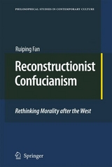 Reconstructionist Confucianism - Ruiping Fan