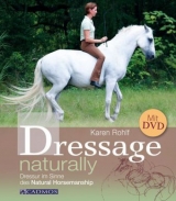 Dressage Naturally - Karen Rohlf