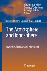 The Atmosphere and Ionosphere - 