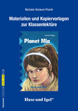 Begleitmaterial: Planet Mia - Barbara Hanauer